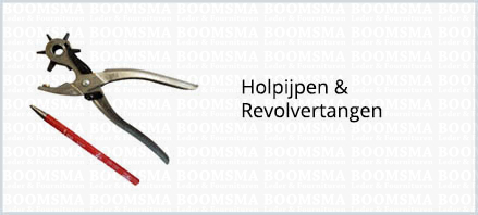 Holpijpen &amp; Revolvertangen