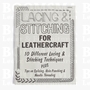 Lacing & stitching for leather craft 22 pagina's 