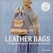 Leather Bags 14 stylish designs to sew for any occasion (Taal Engels) - afb. 1
